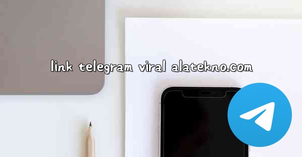 link telegram viral alatekno.com