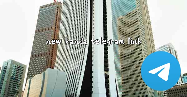 new kanda telegram link