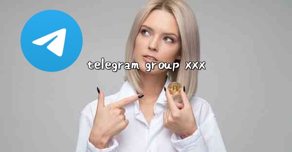 telegram group xxx