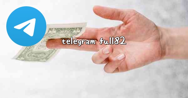 telegram full82