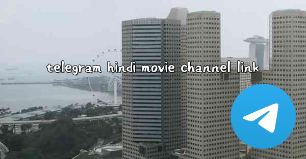 telegram hindi movie channel link