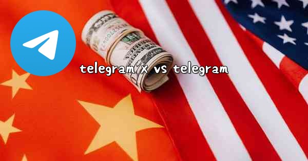 telegram x vs telegram