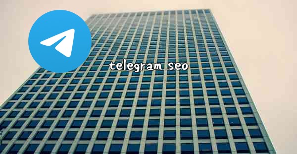 telegram seo