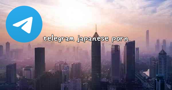 telegram japanese porn