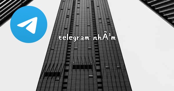 telegram nhÃ³m