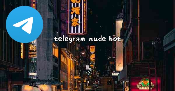 telegram nude bot