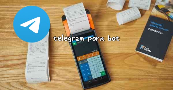 telegram porn bot