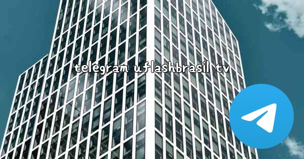 telegram uflashbrasil tv