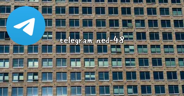 telegram ned-48