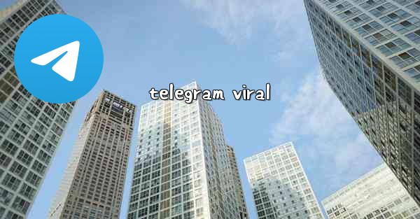 telegram viral