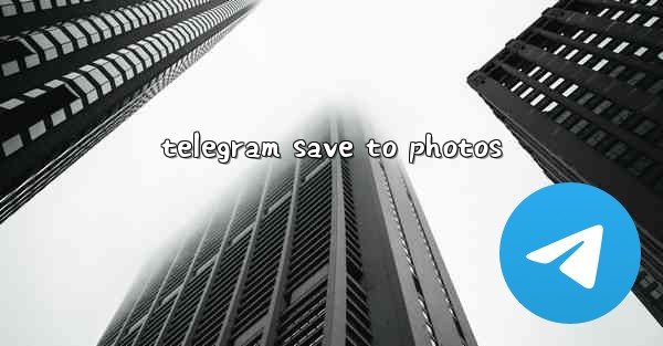 telegram save to photos