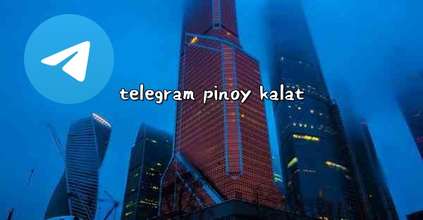 telegram pinoy kalat
