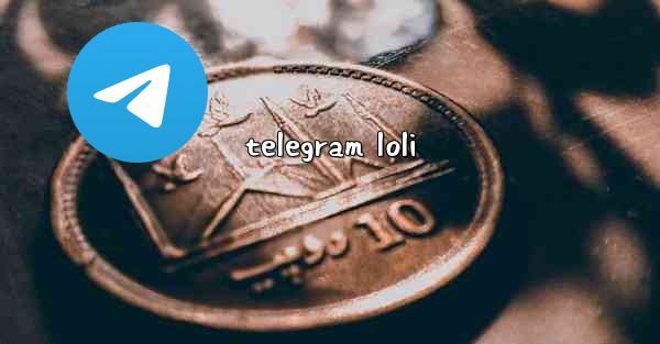 telegram loli