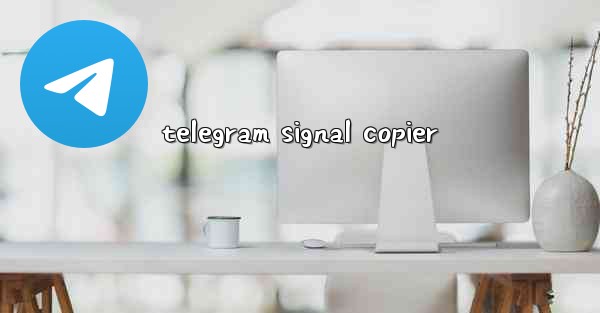 telegram signal copier