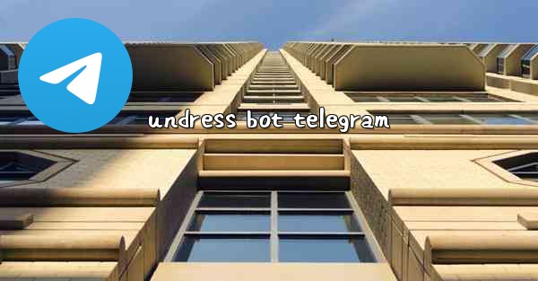 undress bot telegram