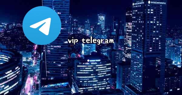 vip telegram