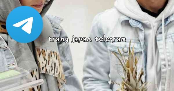trang japan telegram