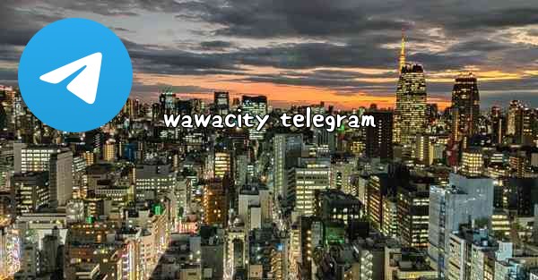 wawacity telegram